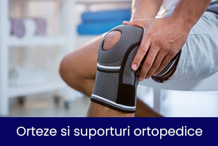 Orteze si suporturi ortopedice